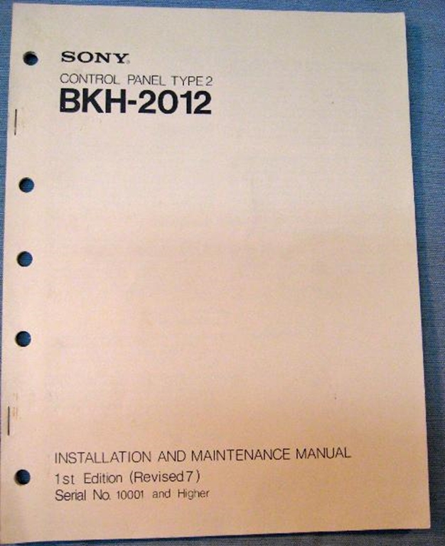 Picture of Sony BKH-2012 Installation and Maintenance Manual 1st Edition (Revised 7)